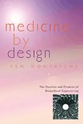 Montaigne | Medicine by Design | Buch | 978-0-8018-8347-7 | sack.de