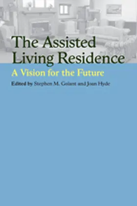 Golant / Hyde |  The Assisted Living Residence | Buch |  Sack Fachmedien