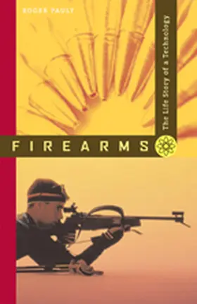 Pauly |  Firearms | Buch |  Sack Fachmedien