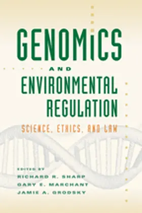 Sharp / Marchant / Grodsky | Genomics and Environmental Regulation | Buch | 978-0-8018-9022-2 | www2.sack.de
