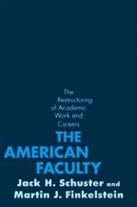 Schuster / Finkelstein |  The American Faculty | Buch |  Sack Fachmedien