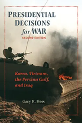 Hess | Presidential Decisions for War | Buch | 978-0-8018-9124-3 | www2.sack.de