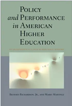 Richardson / Martinez |  Policy and Performance in American Higher Education | Buch |  Sack Fachmedien