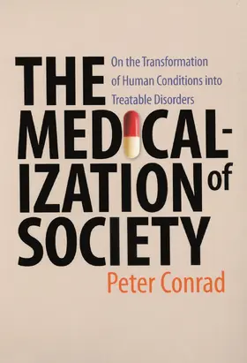 Conrad |  The Medicalization of Society | eBook | Sack Fachmedien