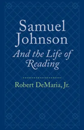 Demaria / DeMaria |  Samuel Johnson and the Life of Reading | Buch |  Sack Fachmedien