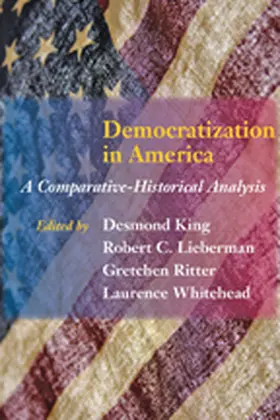 King / Lieberman / Ritter | Democratization in America | Buch | 978-0-8018-9325-4 | www2.sack.de