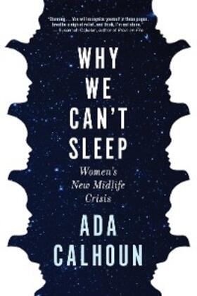 Calhoun |  Why We Can't Sleep | eBook | Sack Fachmedien