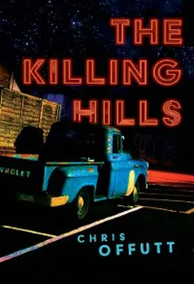 Offutt |  The Killing Hills | eBook | Sack Fachmedien