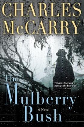 Mccarry |  The Mulberry Bush | eBook | Sack Fachmedien