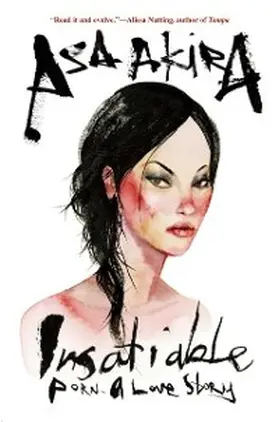 Akira |  Insatiable | eBook | Sack Fachmedien