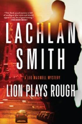Smith |  Lion Plays Rough | eBook | Sack Fachmedien