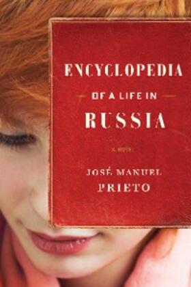Prieto |  Encyclopedia of a Life in Russia | eBook | Sack Fachmedien
