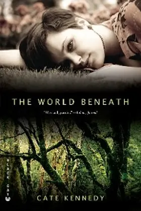 Kennedy |  The World Beneath | eBook | Sack Fachmedien