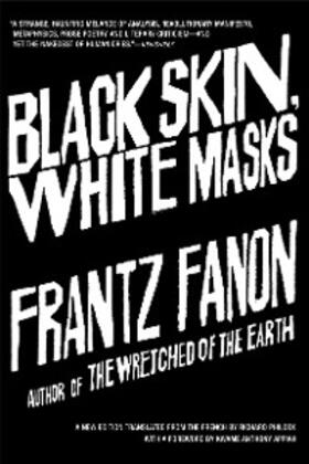 Fanon |  Black Skin, White Masks | eBook | Sack Fachmedien