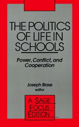 Boyd / Blase |  The Politics of Life in Schools | Buch |  Sack Fachmedien