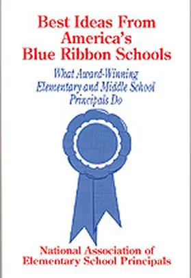 NAESP / Naesp |  Best Ideas from America's Blue Ribbon Schools | Buch |  Sack Fachmedien