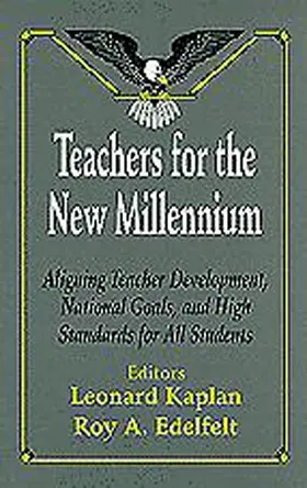 Kaplan / Edelfelt |  Teachers for the New Millennium | Buch |  Sack Fachmedien