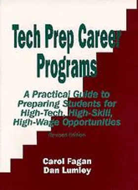 Fagan / Lumley | Tech Prep Career Programs | Buch | 978-0-8039-6511-9 | www2.sack.de