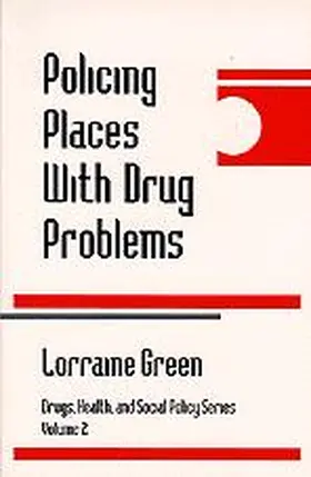 Mazerolle / Green |  Policing Places with Drug Problems | Buch |  Sack Fachmedien