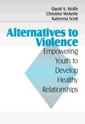 Wolfe / Wekerle / Scott |  Alternatives to Violence | Buch |  Sack Fachmedien