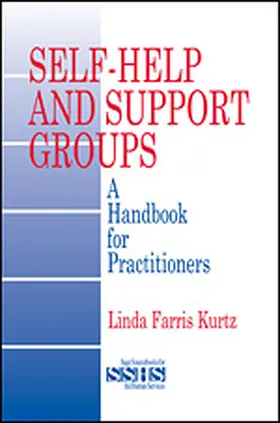 Kurtz |  Self-Help and Support Groups | Buch |  Sack Fachmedien
