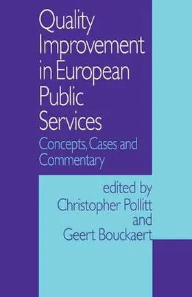 Pollitt / Bouckaert |  Quality Improvement in European Public Services | Buch |  Sack Fachmedien