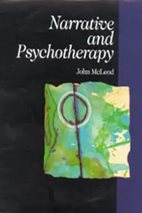 McLeod | Narrative and Psychotherapy | Buch | 978-0-8039-7686-3 | sack.de