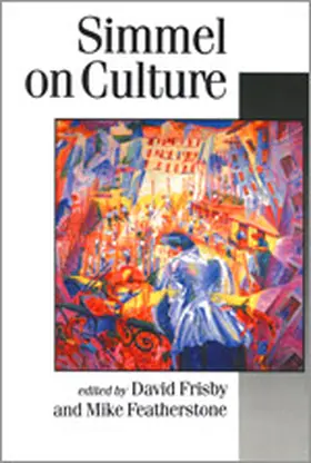 Frisby / Featherstone |  Simmel on Culture | Buch |  Sack Fachmedien