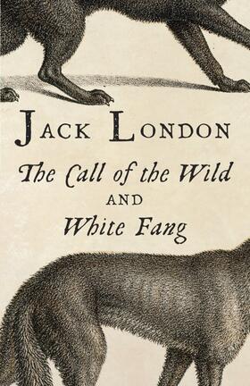 London |  Call of the Wild / White Fang | Buch |  Sack Fachmedien
