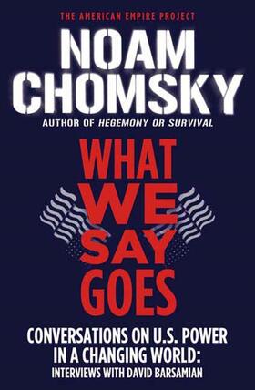 Chomsky | What We Say Goes | Buch | 978-0-8050-8671-3 | www2.sack.de
