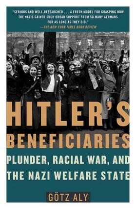 Aly |  Hitler's Beneficiaries | Buch |  Sack Fachmedien