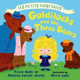 Belle / Caruso-Scott |  Goldilocks and the Three Bears | Buch |  Sack Fachmedien