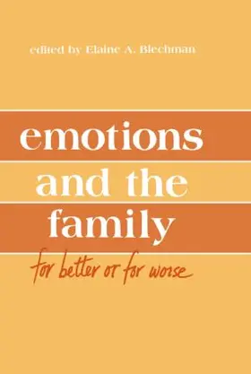 Blechman / Delamater |  Emotions and the Family | Buch |  Sack Fachmedien