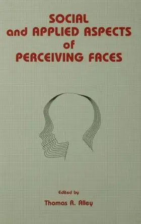 Alley |  Social and Applied Aspects of Perceiving Faces | Buch |  Sack Fachmedien