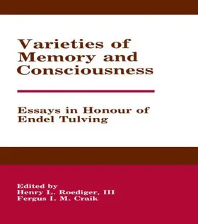 Roediger, III / Craik |  Varieties of Memory and Consciousness | Buch |  Sack Fachmedien