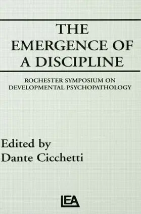Cicchetti |  The Emergence of A Discipline | Buch |  Sack Fachmedien