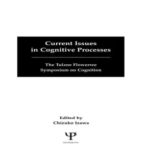 Izawa | Current Issues in Cognitive Processes | Buch | 978-0-8058-0669-4 | sack.de