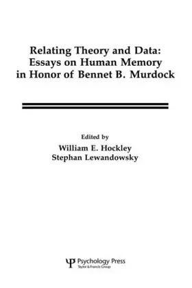 Hockley / Lewandowsky |  Relating Theory and Data | Buch |  Sack Fachmedien