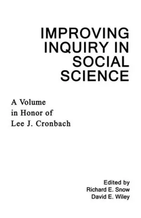 Snow / Wiley |  Improving Inquiry in Social Science | Buch |  Sack Fachmedien