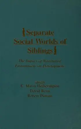Hetherington / Reiss / Plomin |  Separate Social Worlds of Siblings | Buch |  Sack Fachmedien