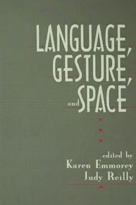Emmorey / Reilly |  Language, Gesture, and Space | Buch |  Sack Fachmedien