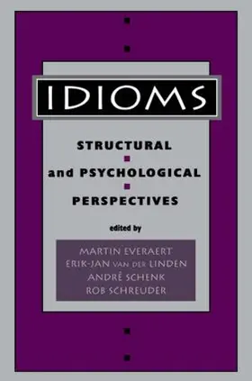 Everaert / van der Linden / Schenk |  Idioms | Buch |  Sack Fachmedien