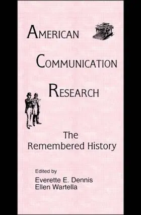 Dennis / Wartella |  American Communication Research | Buch |  Sack Fachmedien