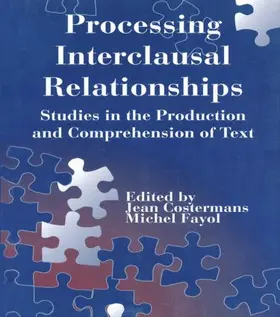 Costermans / Fayol | Processing Interclausal Relationships | Buch | 978-0-8058-1846-8 | sack.de