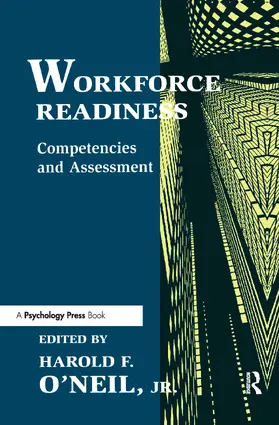 O'Neil, Jr. / O'Neil |  Workforce Readiness | Buch |  Sack Fachmedien