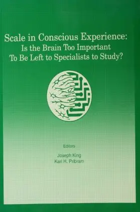King / Pribram |  Scale in Conscious Experience | Buch |  Sack Fachmedien
