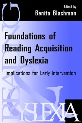 Blachman |  Foundations of Reading Acquisition and Dyslexia | Buch |  Sack Fachmedien