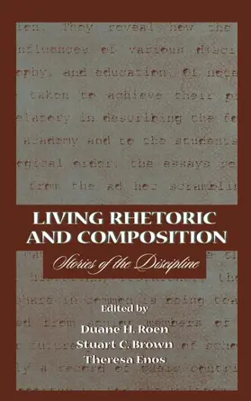 Roen / Brown / Enos |  Living Rhetoric and Composition | Buch |  Sack Fachmedien