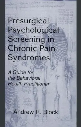 Block |  Presurgical Psychological Screening in Chronic Pain Syndromes | Buch |  Sack Fachmedien