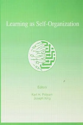 Pribram / King |  Learning As Self-organization | Buch |  Sack Fachmedien